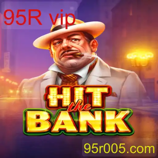 Explorando o Universo do Jogo HitTheBank e o Mistério do 95R vip